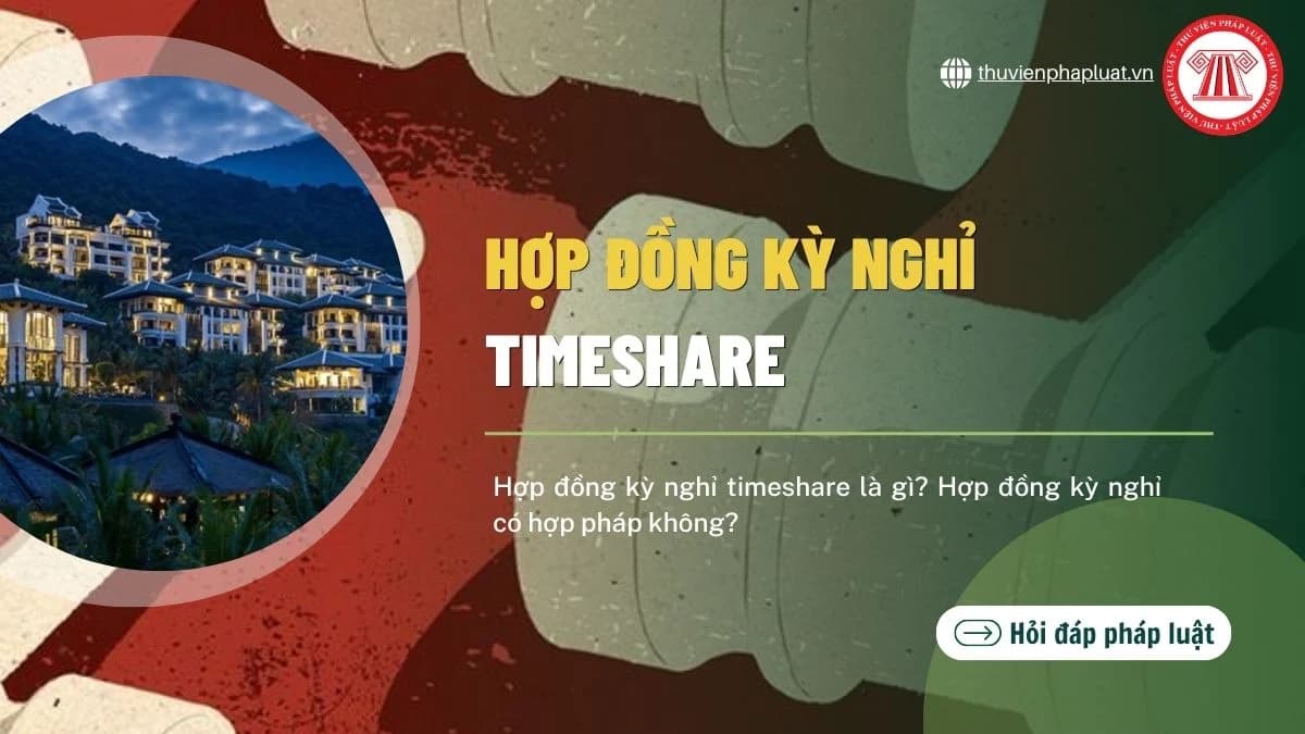 Hợp đồng kỳ nghỉ du lịch: Sự thật phũ phàng và bài học đắt giá
